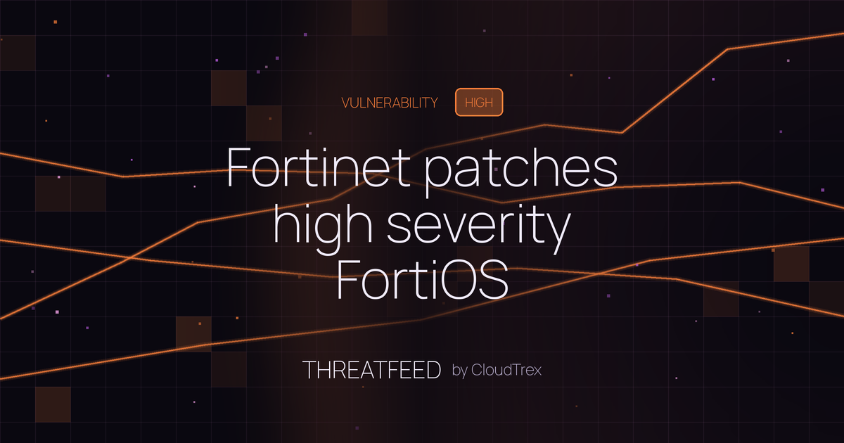 Fortinet patches high severity FortiOS vulnerability