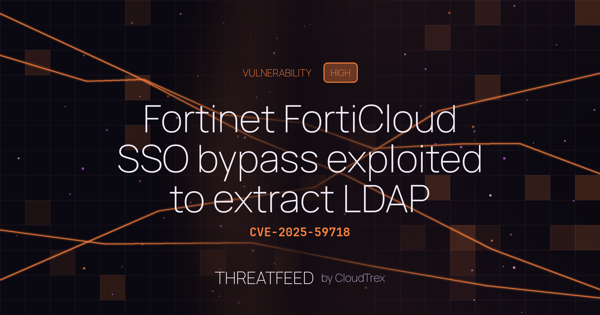 Fortinet FortiCloud SSO bypass exploited to extract LDAP passwords