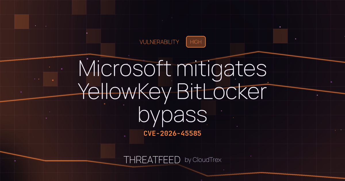 Microsoft mitigates YellowKey BitLocker bypass (CVE-2026-45585)