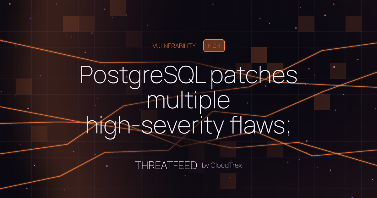 PostgreSQL patches multiple high-severity flaws; version 14 EOL announced