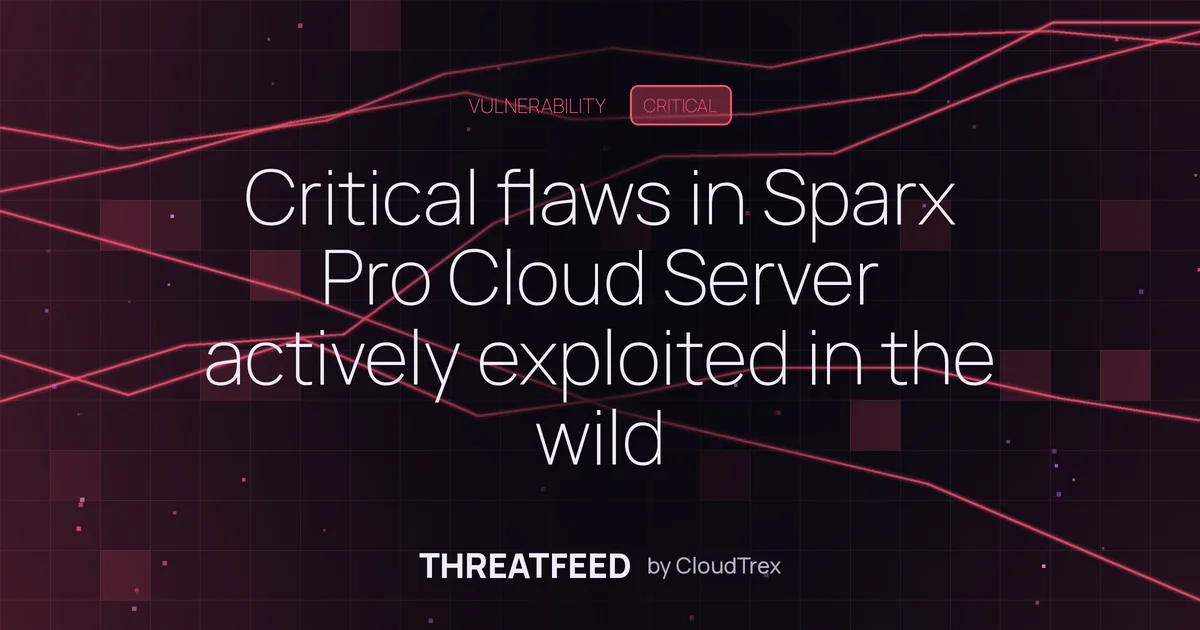 Critical flaws in Sparx Pro Cloud Server actively exploited in the wild