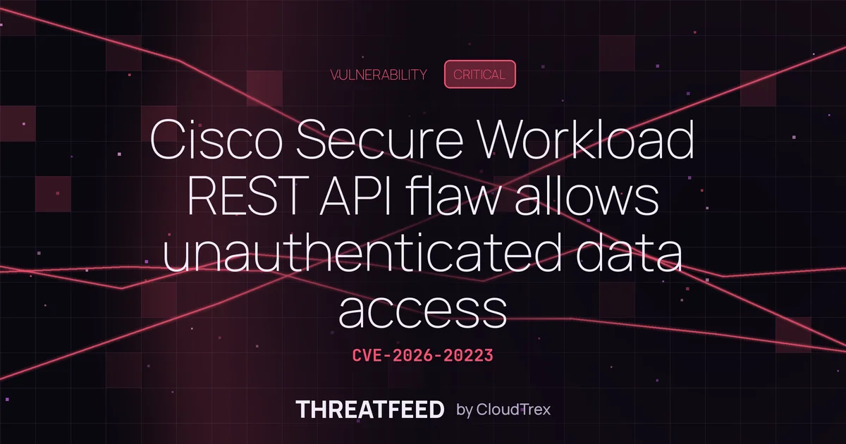 Cisco Secure Workload REST API flaw allows unauthenticated data access