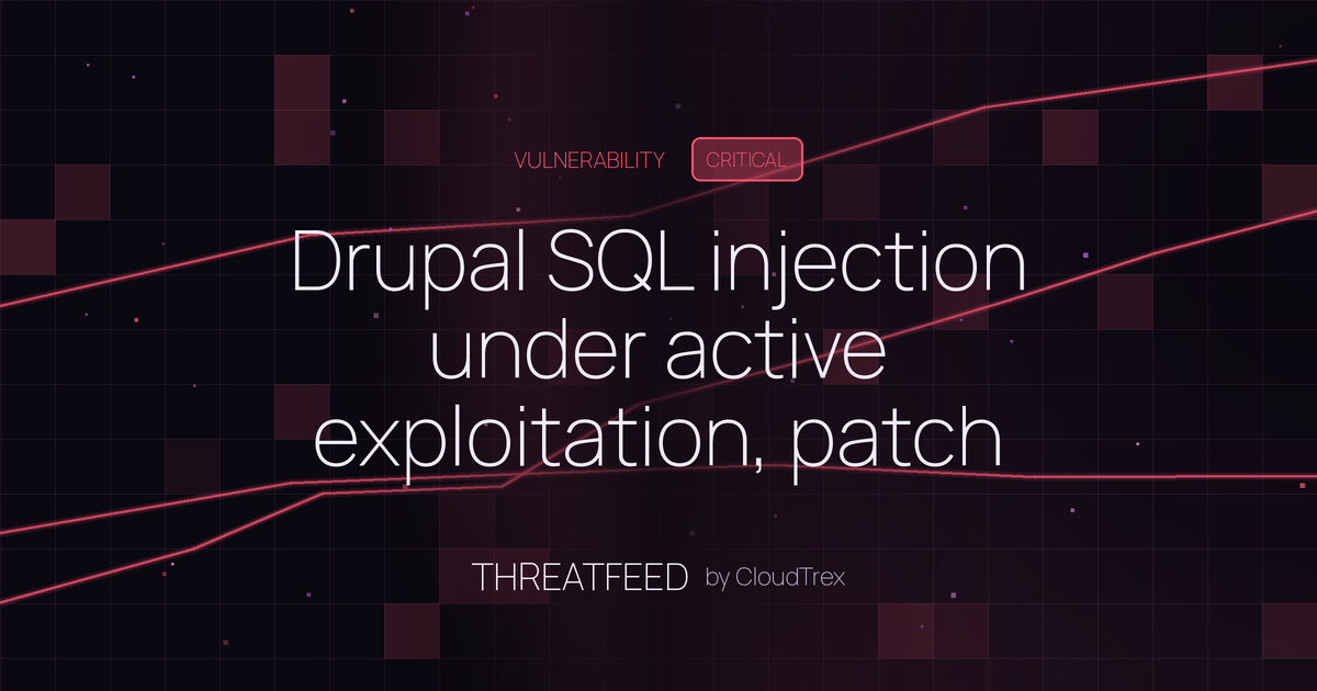 Drupal SQL injection under active exploitation, patch immediately