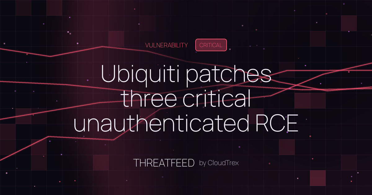 Ubiquiti patches three critical unauthenticated RCE flaws in UniFi OS