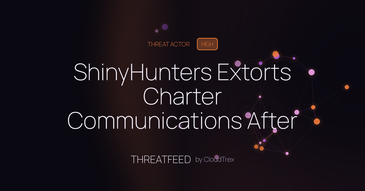 ShinyHunters Extorts Charter Communications After Data Breach