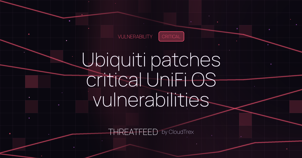 Ubiquiti patches critical UniFi OS vulnerabilities