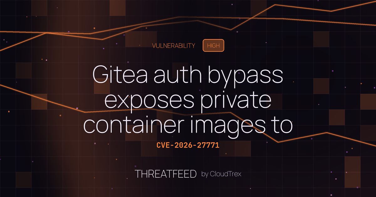 Gitea auth bypass exposes private container images to unauthenticated users