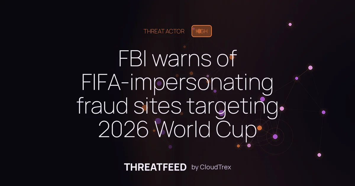 FBI warns of FIFA-impersonating fraud sites targeting 2026 World Cup