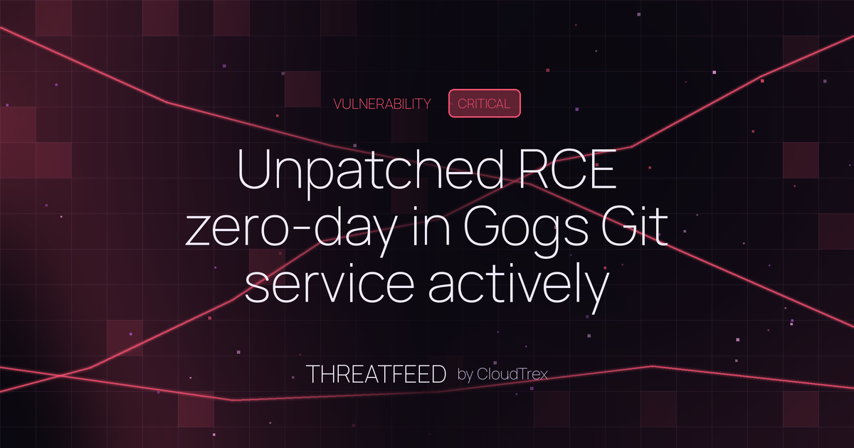 Unpatched RCE zero-day in Gogs Git service actively threatens exposed instances