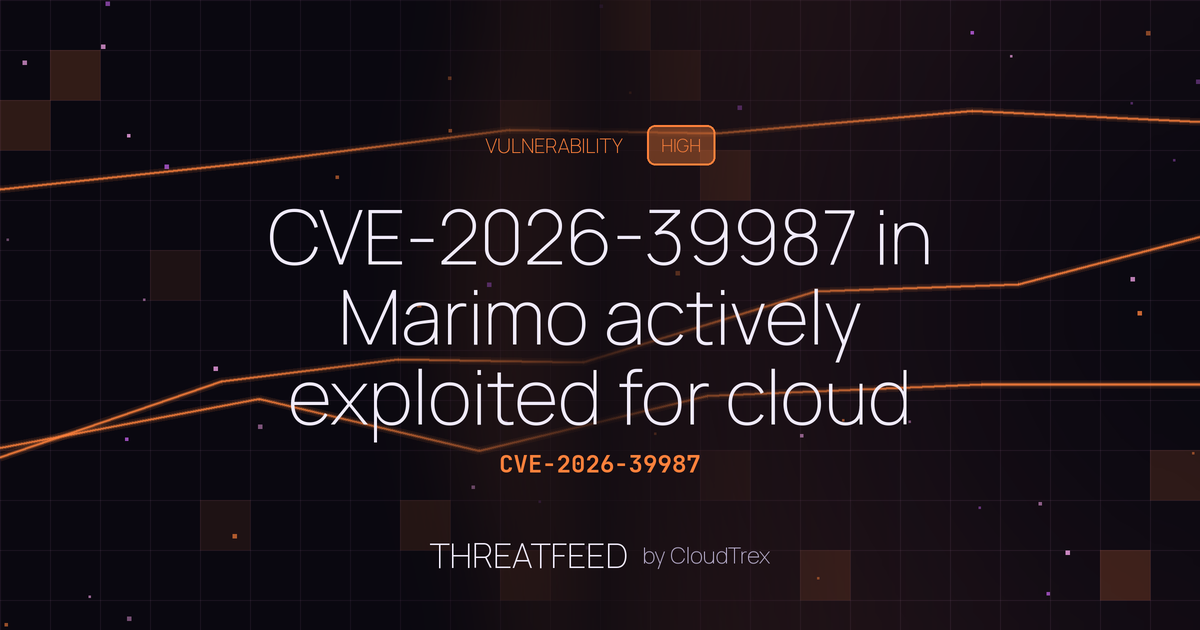 CVE-2026-39987 in Marimo actively exploited for cloud credential theft