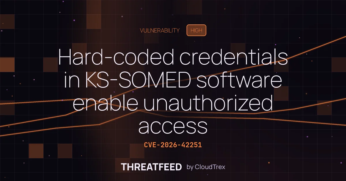 Hard-coded credentials in KS-SOMED software enable unauthorized access