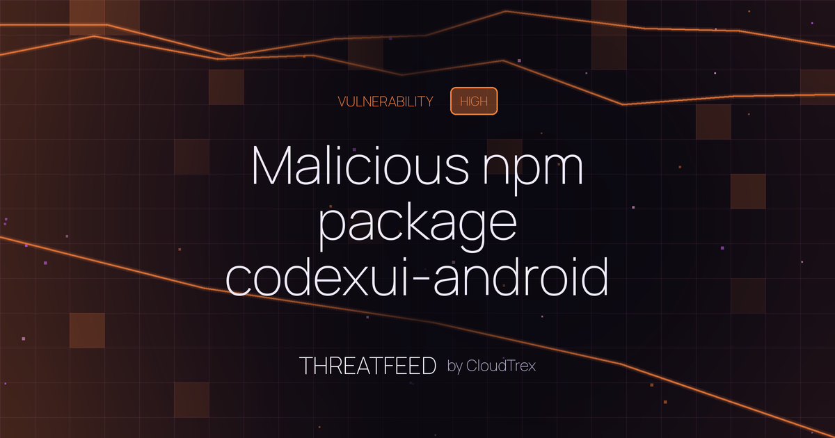 Malicious npm package codexui-android steals OpenAI tokens, 29K downloads