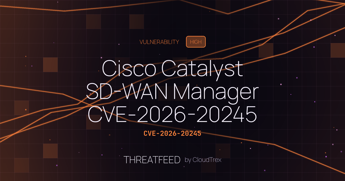 Cisco Catalyst SD-WAN Manager CVE-2026-20245 exploited in wild, no patch