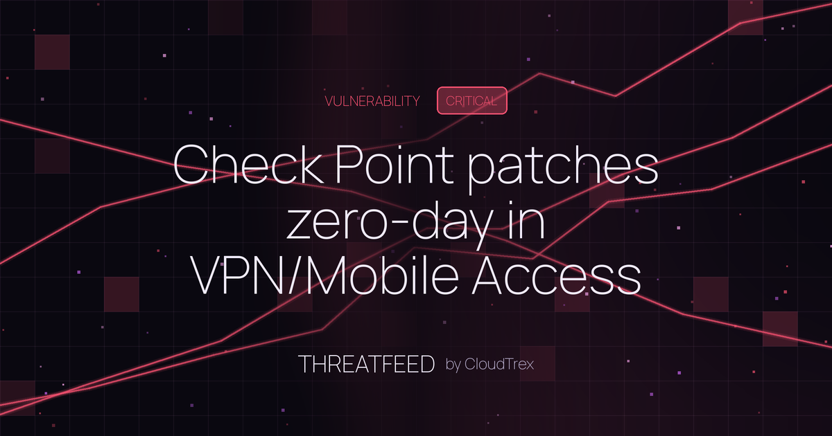 Check Point patches zero-day in VPN/Mobile Access exploited by Qilin