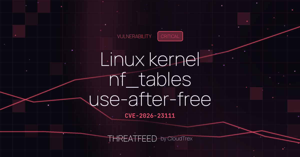 Linux kernel nf_tables use-after-free enables root escalation (CVE-2026-23111)