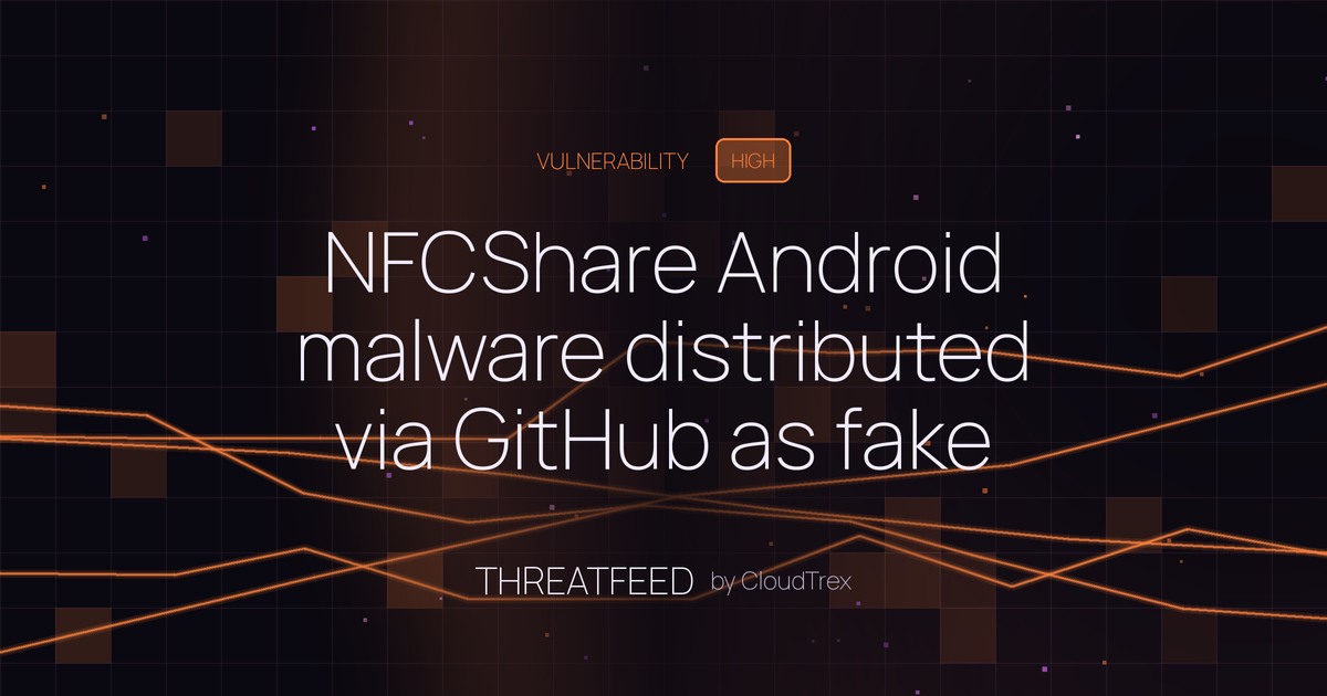 NFCShare Android malware distributed via GitHub as fake banking app updates
