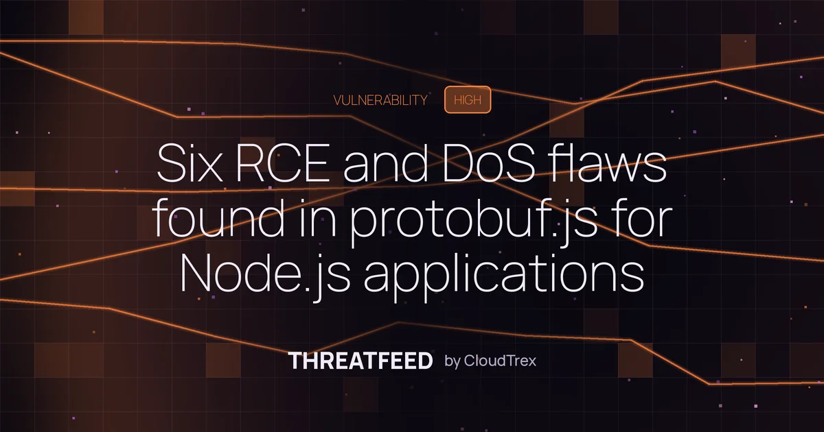 Six RCE and DoS flaws found in protobuf.js for Node.js applications