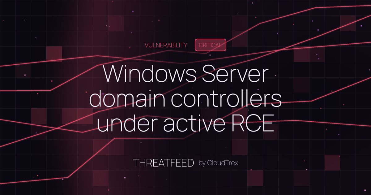 Windows Server domain controllers under active RCE attack