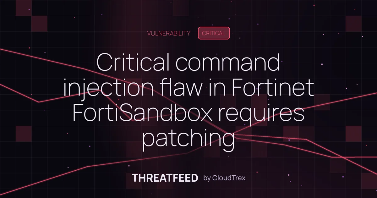Critical command injection flaw in Fortinet FortiSandbox requires patching