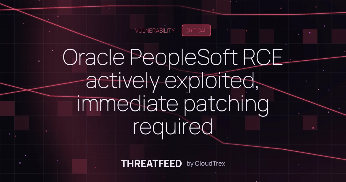 Oracle PeopleSoft RCE actively exploited, immediate patching required