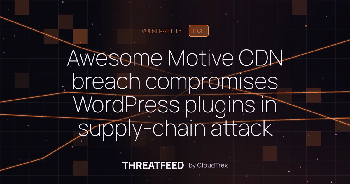 Awesome Motive CDN breach compromises WordPress plugins in supply-chain attack