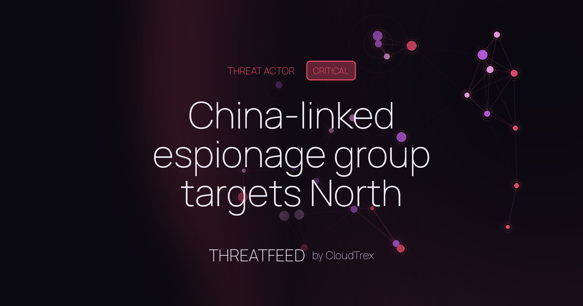 China-linked espionage group targets North American research networks