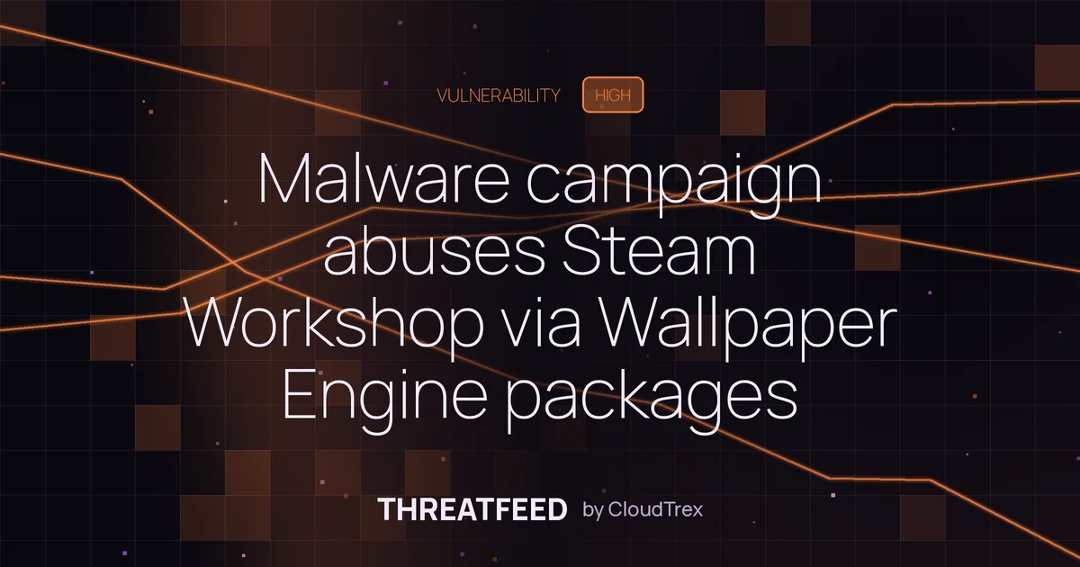 Malware campaign abuses Steam Workshop via Wallpaper Engine packages