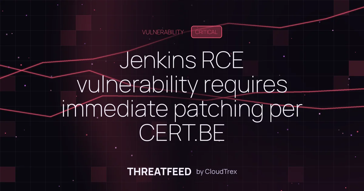 Jenkins RCE vulnerability requires immediate patching per CERT.BE