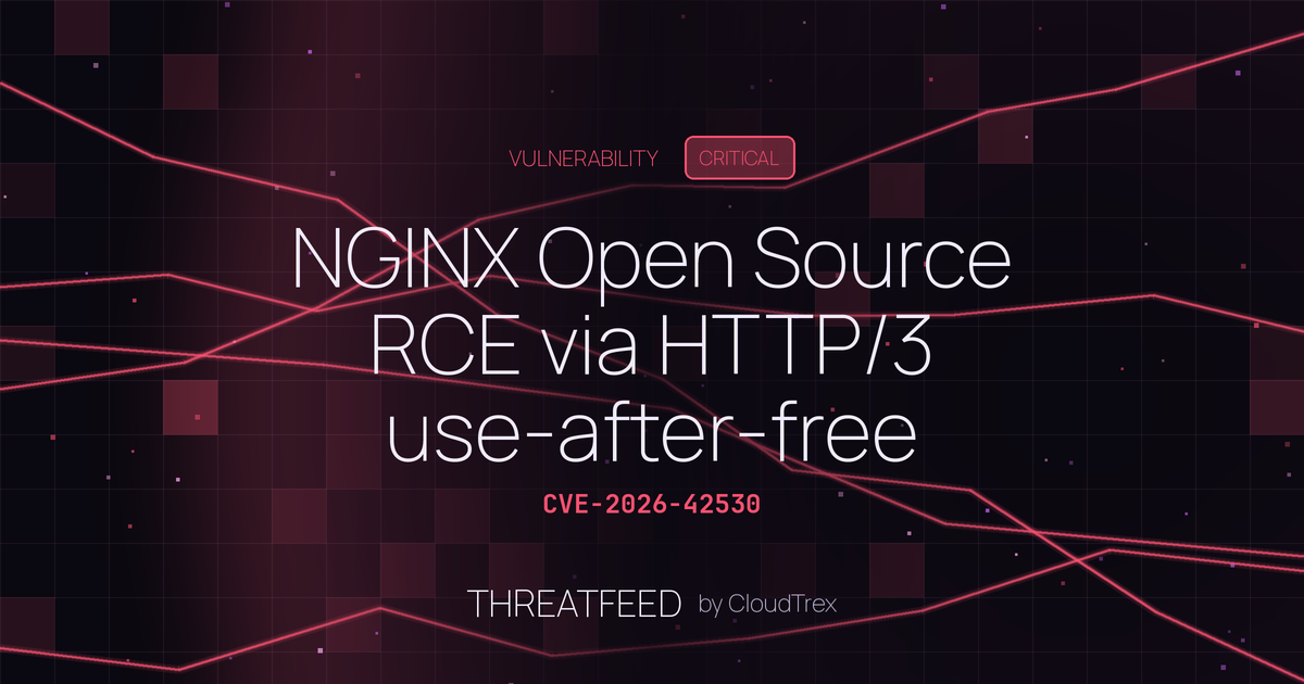 NGINX Open Source RCE via HTTP/3 use-after-free (CVE-2026-42530)