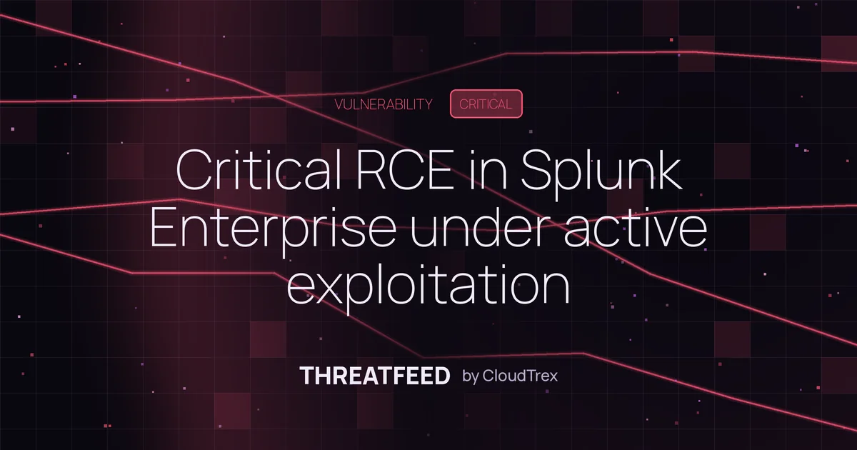 Critical RCE in Splunk Enterprise under active exploitation