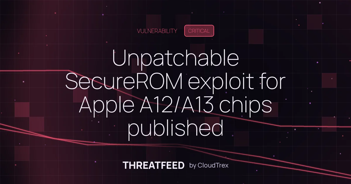 Unpatchable SecureROM exploit for Apple A12/A13 chips published