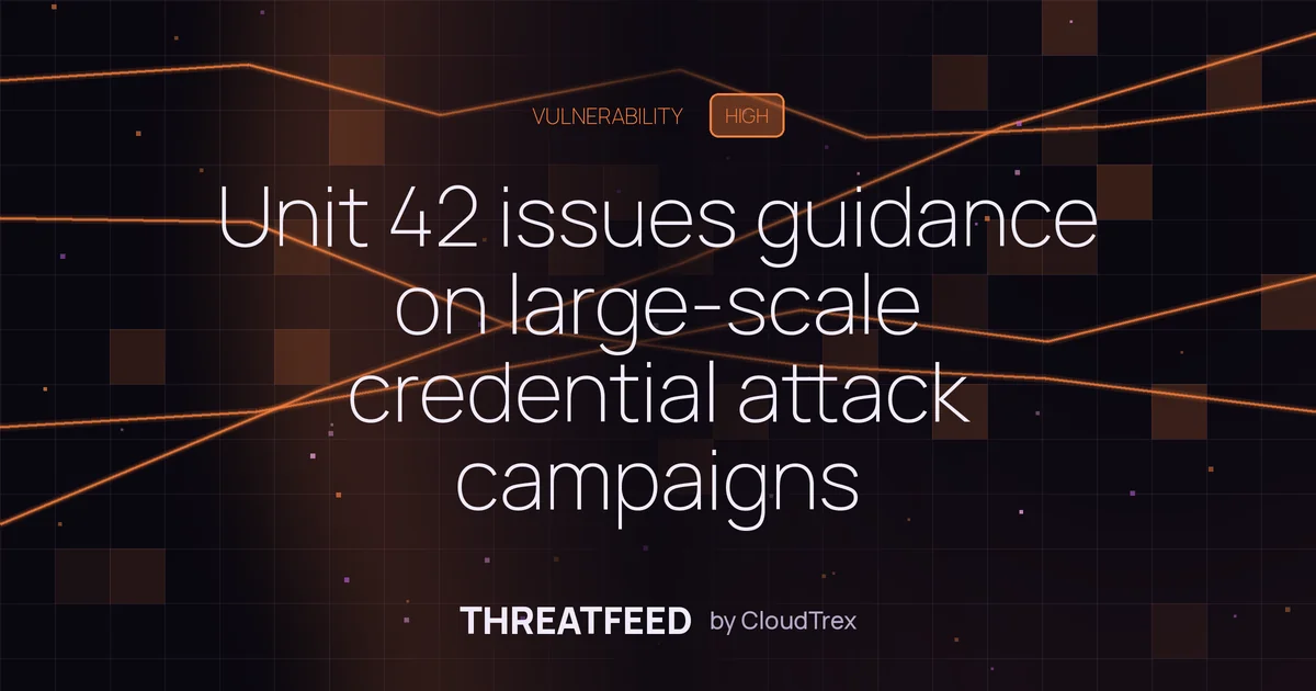 Unit 42 issues guidance on large-scale credential attack campaigns