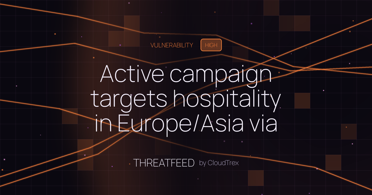 Active campaign targets hospitality in Europe/Asia via ZIP archives
