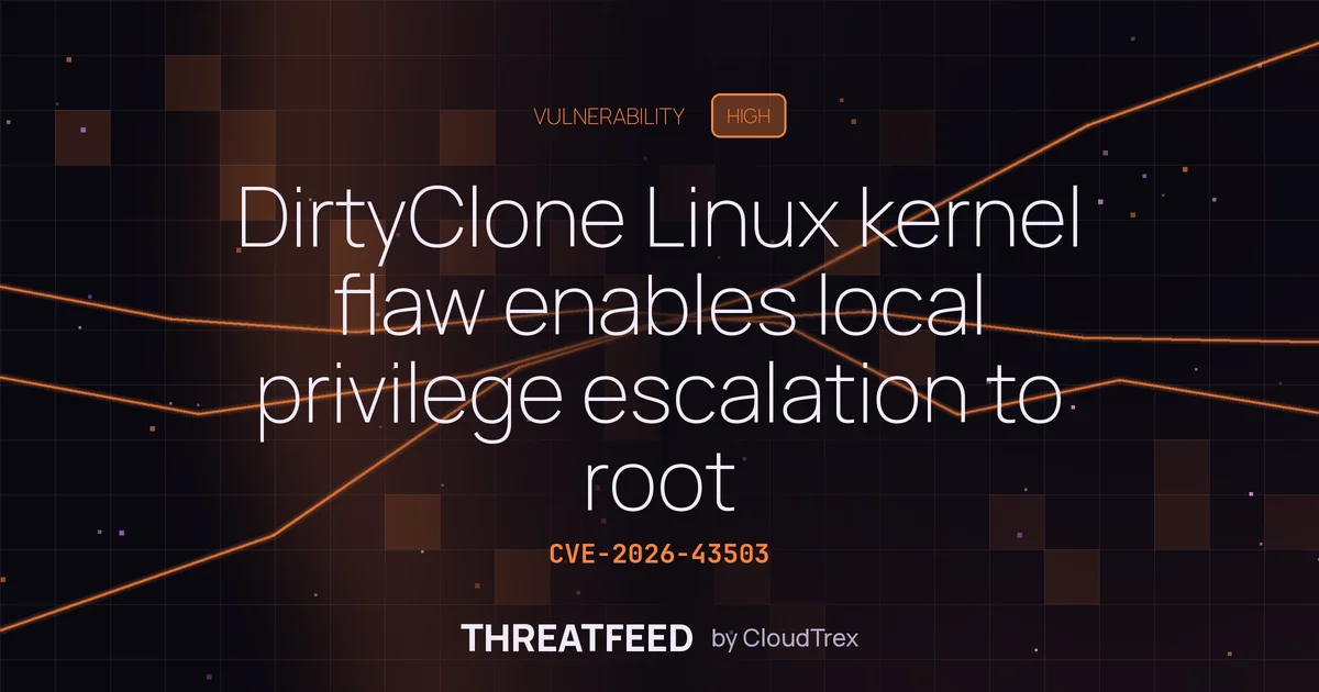 DirtyClone Linux kernel flaw enables local privilege escalation to root