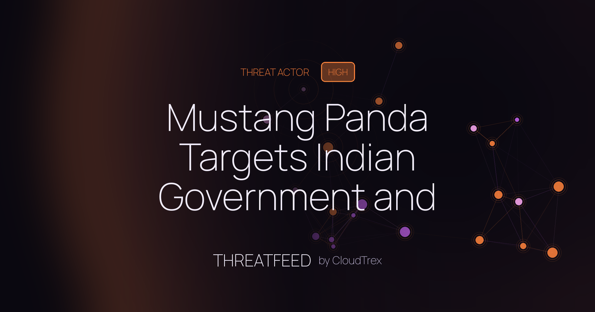 Mustang Panda Targets Indian Government and Hydropower Infrastructure