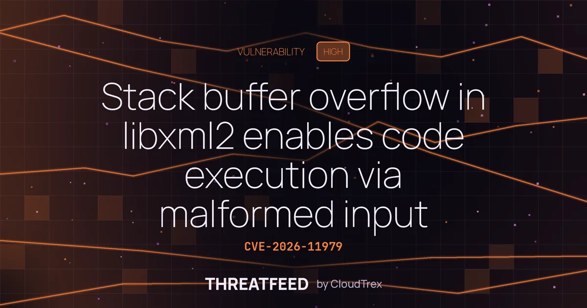 Stack buffer overflow in libxml2 enables code execution via malformed input