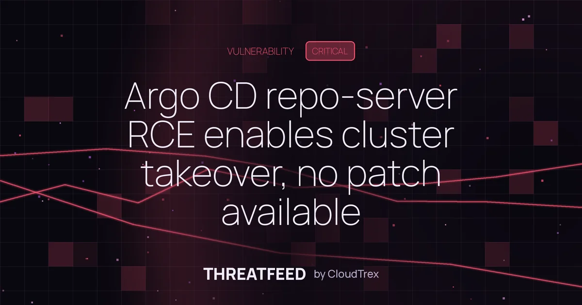 Argo CD repo-server RCE enables cluster takeover, no patch available