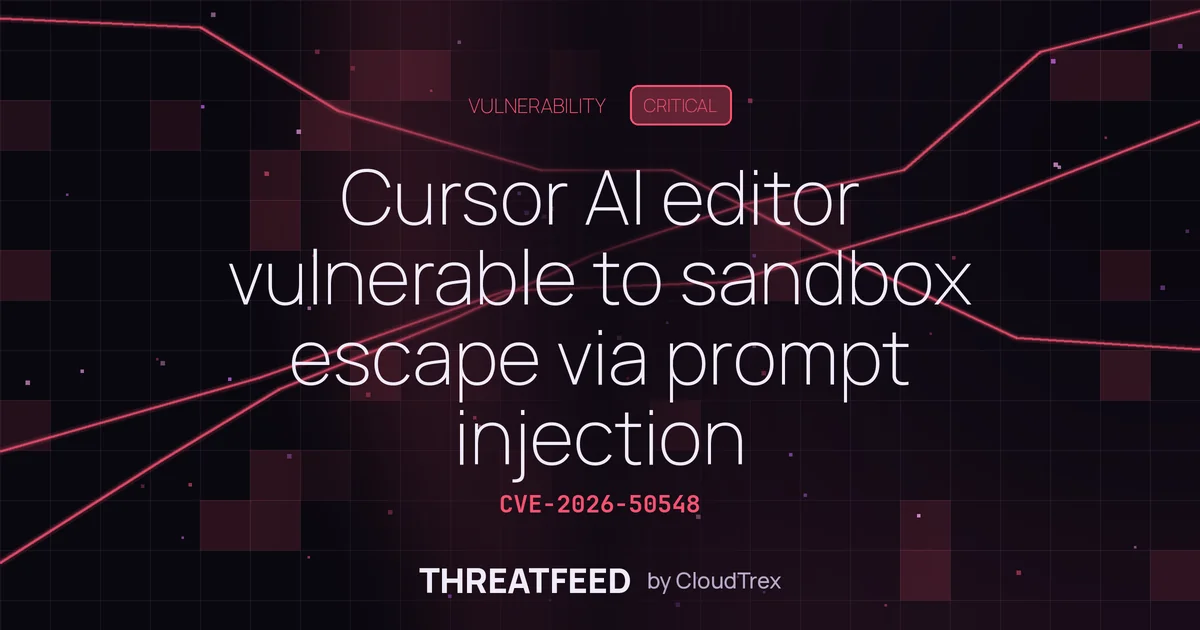 Cursor AI editor vulnerable to sandbox escape via prompt injection