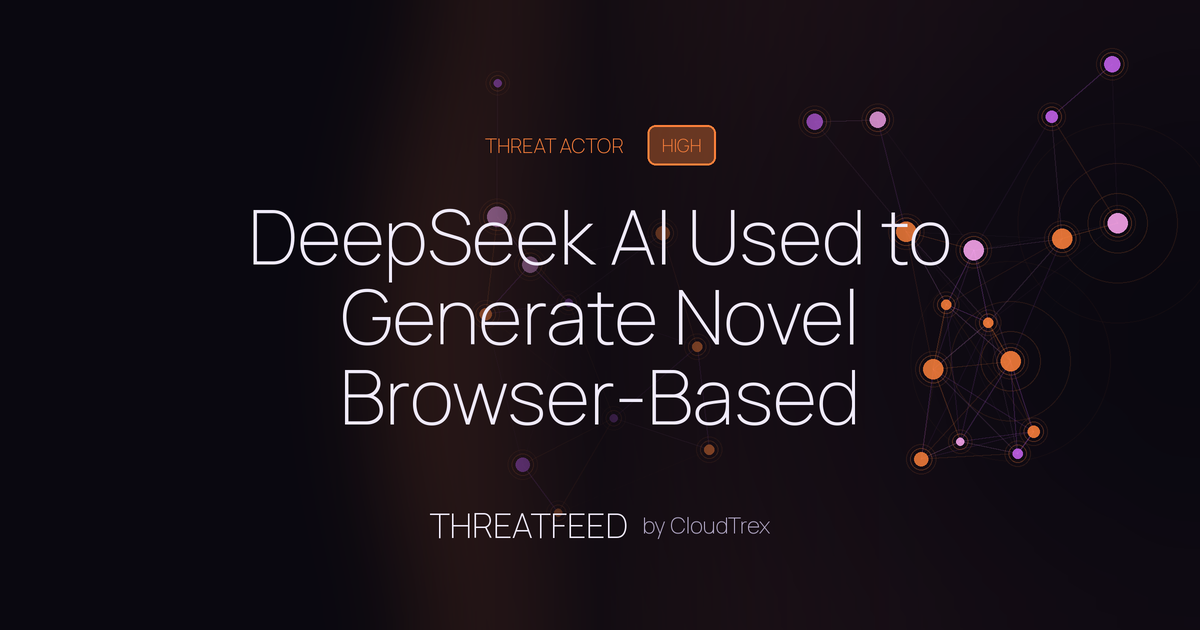DeepSeek AI Used to Generate Novel Browser-Based Ransomware