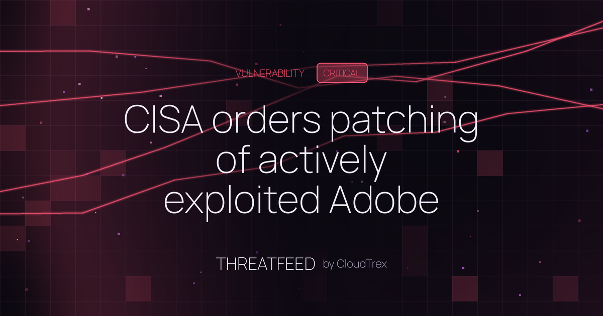 CISA orders patching of actively exploited Adobe ColdFusion flaw