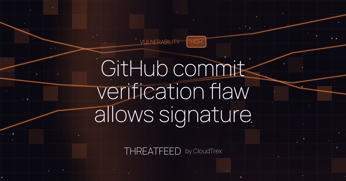 GitHub commit verification flaw allows signature reuse on rewritten commits