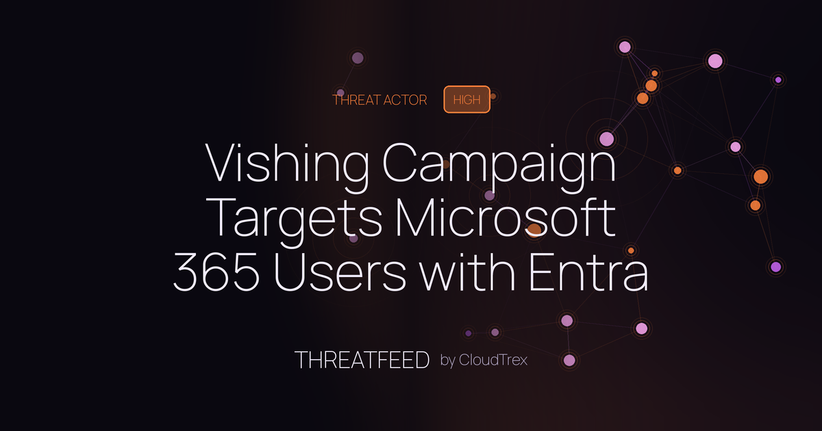 Vishing Campaign Targets Microsoft 365 Users with Entra Passkey Scam