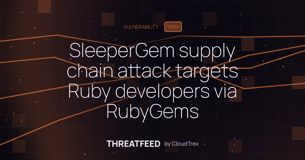 SleeperGem supply chain attack targets Ruby developers via RubyGems