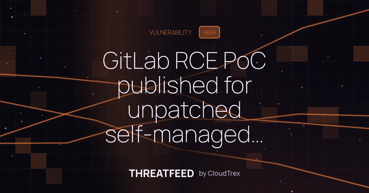 GitLab RCE PoC published for unpatched self-managed instances ≤18.11.3