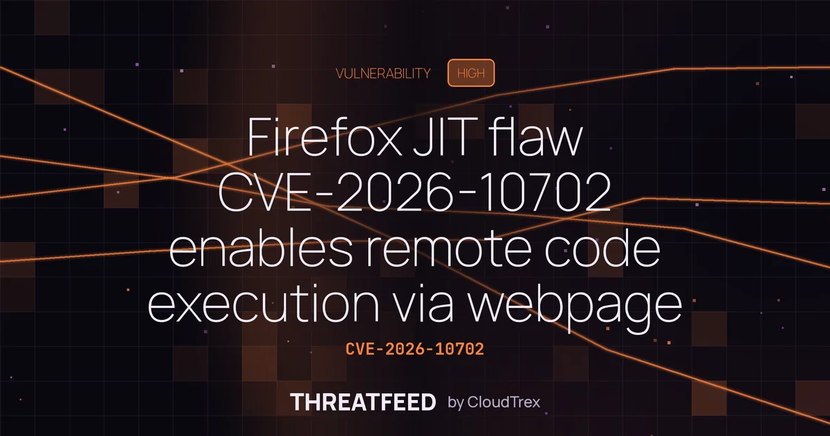 Firefox JIT flaw CVE-2026-10702 enables remote code execution via webpage