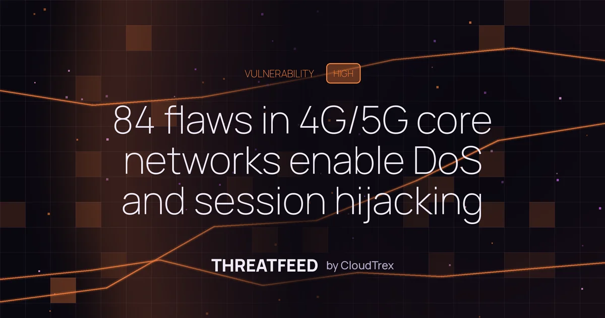84 flaws in 4G/5G core networks enable DoS and session hijacking