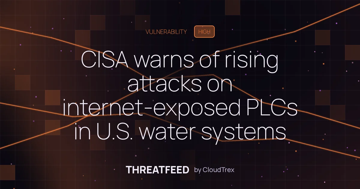 CISA warns of rising attacks on internet-exposed PLCs in water systems