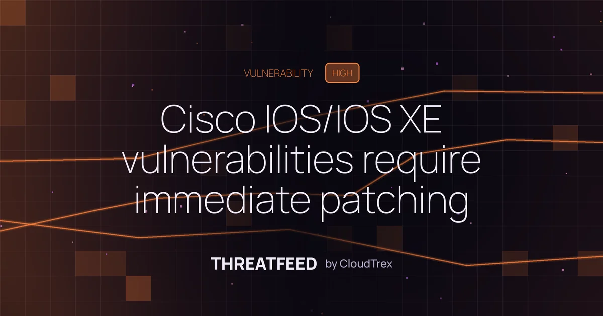 Cisco IOS/IOS XE vulnerabilities require immediate patching per CERT.BE