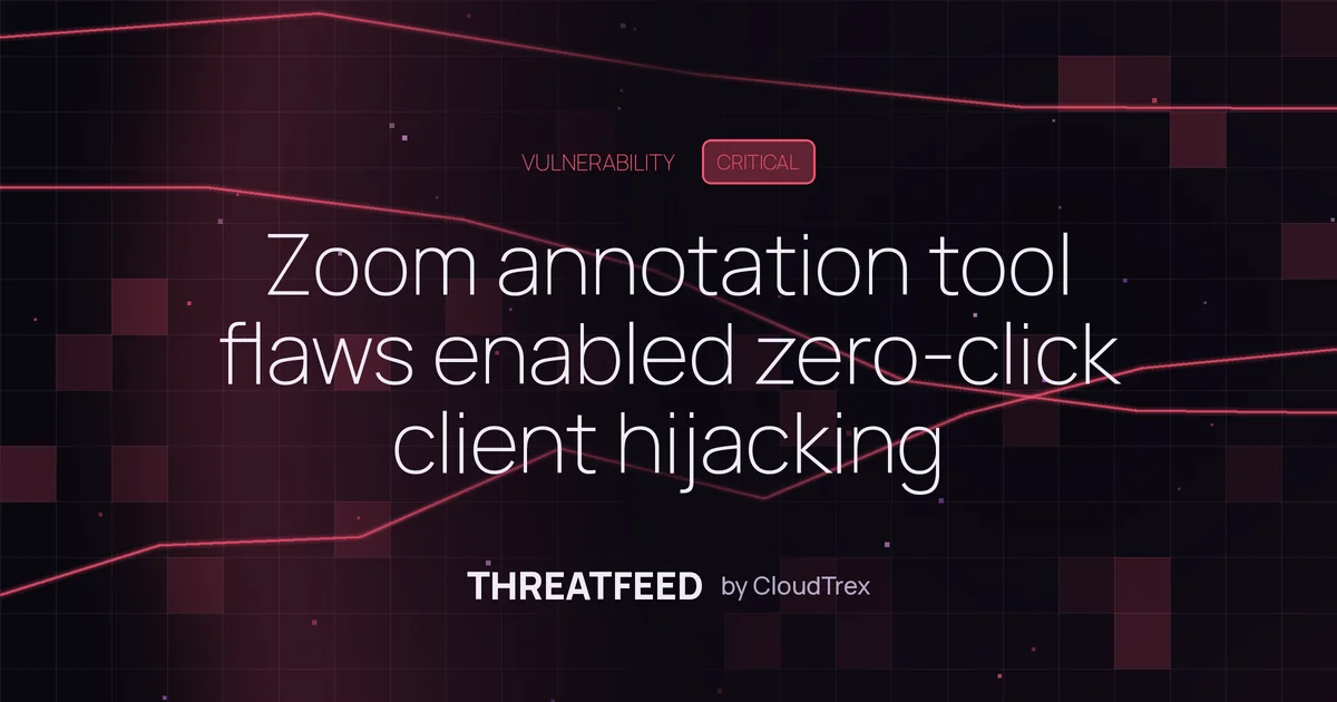 Zoom annotation tool flaws enabled zero-click client hijacking