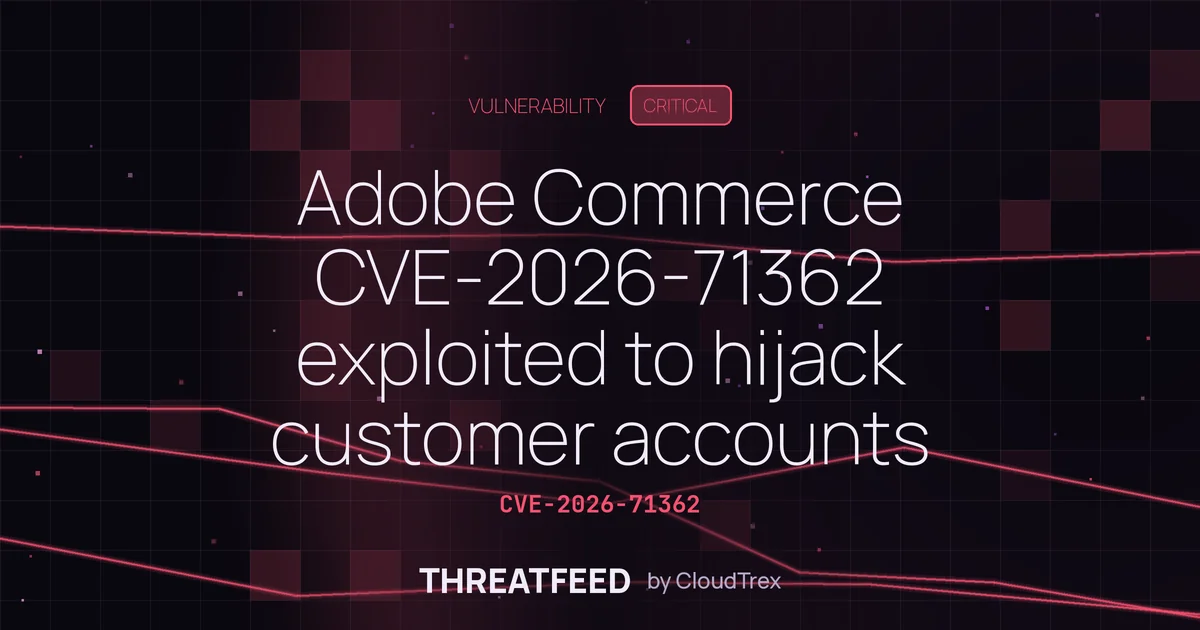 Adobe Commerce/Magento flaw CVE-2026-71362 exploited to hijack accounts